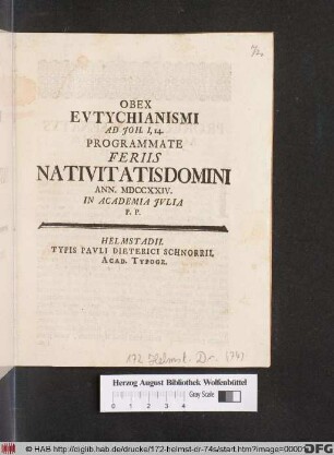 Obex Evtychianismi Ad Joh. I, 14. Programmate Feriis Nativitatis Domini Ann. MDCCXXIV. In Academia Jvlia P. P