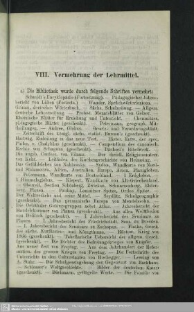 VIII. Vermehrung der Lehrmittel