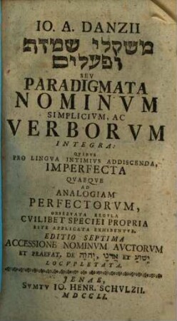 Paradigmata Nominum simplicium ac verborum integaa