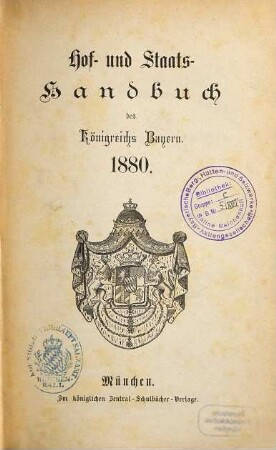 Hof- und Staatshandbuch des Königreichs Bayern. 1880