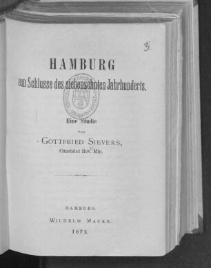 Hamburg am Schlusse des siebenzehnten Jahrhunderts : eine Studie