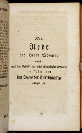Daß die Nachläßigkeit in kleinen Dingen unvermerkt zu großen Unordnungen verleitet.