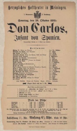 Theaterzettel zur Aufführung des Dramatischen Gedichts "Don Carlos, Infant von Spanien. von Schiller " in der Spielzeit 1895/96 des Herzoglichen Hoftheaters in Meiningen.
