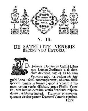 N. III. De Satellite Veneris Recens Viso Historia.