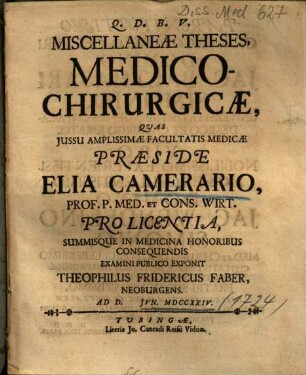 Miscellaneae Theses, Medico-Chirurgicae