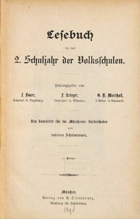 Lesebuch für Volksschulen : Herausgegeben von Ludwig Bauer, F. Krieger, G. N. Marschall. Bearbeitet für die Münchener Volksschulen, 2