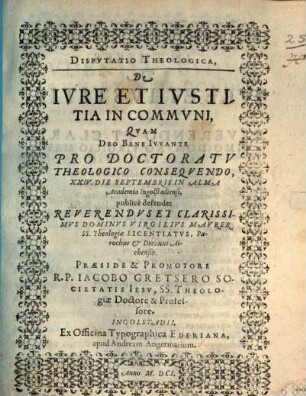 Disputatio theologica de iure et iustitia in communi