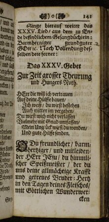 Das XXXV. Gebet Zur Zeit grosser Theurung und Hungers-Noth. - Das XXXVI. Gebet In Theurer Zeit und Hungers-Noth.