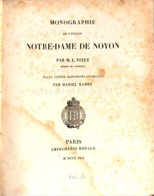 Monographie de l'eglise Notre-Dame de Noyon