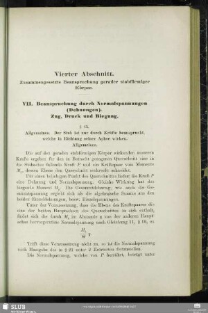 Vierter Abschnitt. Zusammengesetzte Beanspruchung gerader stabförmiger Körper.
