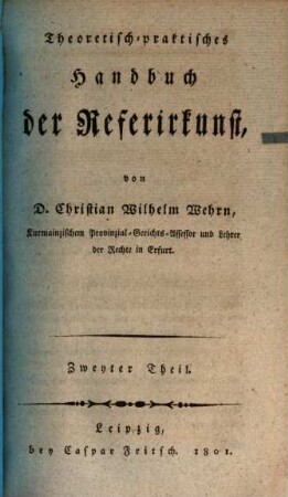 Theoretisch-praktisches Handbuch der Referirkunst, 2