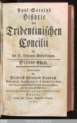 3: Paul Sarpius Historie des Tridentinischen Concilii
