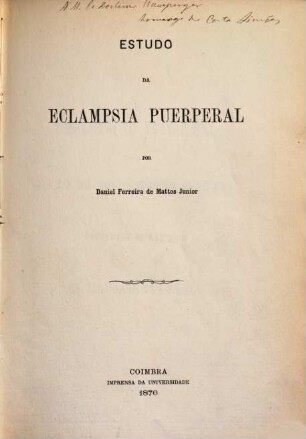 Estudo da eclampsia puerperal : (Inaug.-Diss.)