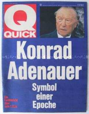 Wochenzeitschrift "QUICK" über das Leben von Konrad Adenauer