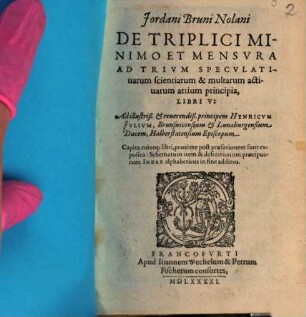 De triplici minimo et mensura ad trium speculativarum scientiarum et multarum activarum artium principia