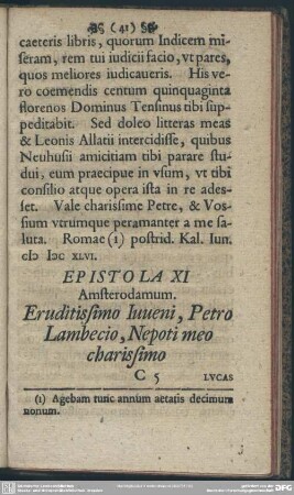 Epistola XI Amsterodamum. Eruditissimo Iuveni, Petro Lambecio, Nepoti meo charissimo Lucas Holstenius S. P. D.
