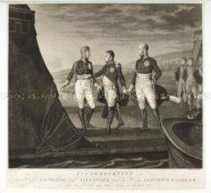 Zusammenkunft der Kaiser Napoleon und Alexander und des Königs Friedrich Wilhelm III. zu Tilsit am 26. Juni 1807
