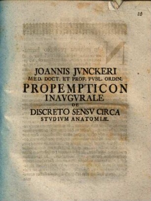 Joannis Junckeri ... Propempticon inaug. de discreto sensu circa studium anatomiae