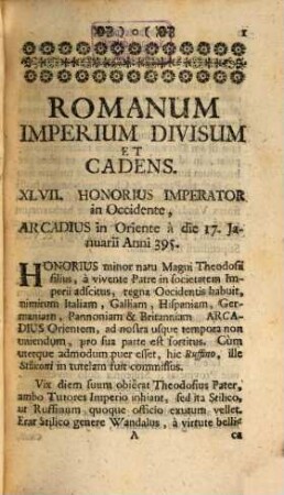 Cursus Temporum Et Regnorum : Ab Initio Saeculorum Ad Praesens Usque Saeculum, 3. A Divisione Eiusdem Imperii Facta Sub Honorio Et Arcadio Imperatoribus Usque Ad Excidium