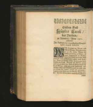 Gülden Bull Kaysers Caroli/ des Vierdten/ zu Nürnberg/ Anno 1356. auffgerichtet.