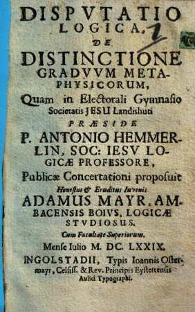 Dispvtatio Logica, De Distinctione Gradvvm Metaphysicorum
