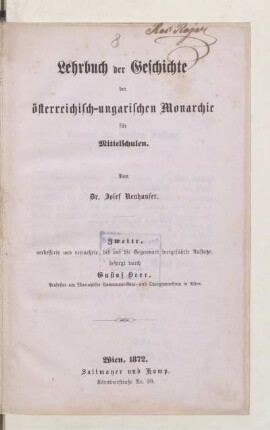 Lehrbuch der Geschichte der österreichisch-ungarischen Monarchie für Mittelschulen