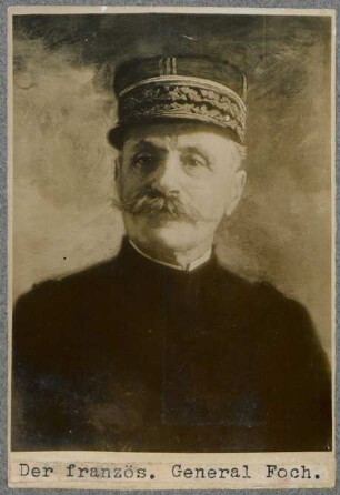 Der französ. General Foch