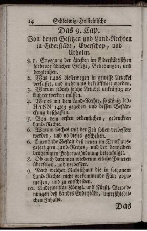 Das 9. Cap. Von denen Gesetzen und Land-Rechten in Eiderstädt, Everschop, und Utholm.