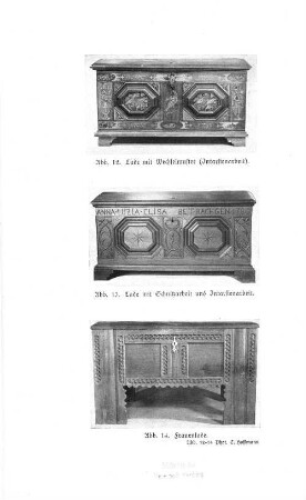 Abb. 13. Lade mit Schnitzarbeit und Intarsienarbeit.