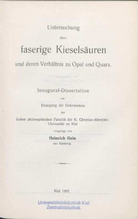 Untersuchung über faserige Kieselsäuren und deren Verhältnis zu Opal und Quarz