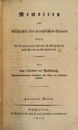 Memoiren zur Geschichte des preußischen Staats unter den Regierungen Friedrich Wilhelm II. und Friedrich Wilhelm III.. 2