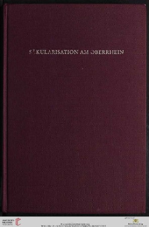 Band 23: Oberrheinische Studien: Säkularisation am Oberrhein