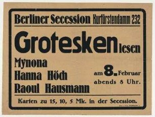 Grotesken lesen Mynona / Hanna Höch / Raoul Hausmann. Berlin