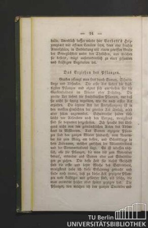 Das Erziehen der Pflanzen.