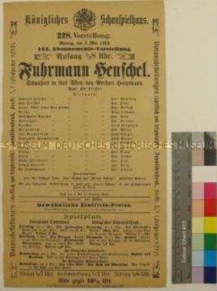Theaterzettel des Königlichen Schauspielhauses Dresden für eine Aufführung des Dramas "Fuhrmann Henschel" von Gerhart Hauptmann am 3. Mai 1909