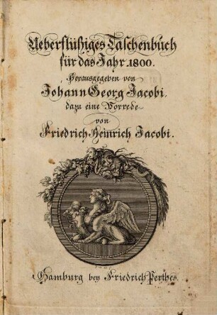 Überflüssiges Taschenbuch : für d. Jahr .... 1800