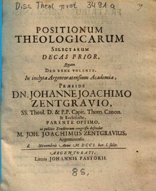Positionum Theologicarum Selectarum Decas Prior