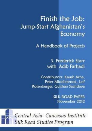 Finish the job : jump-start Afghanistan's economy