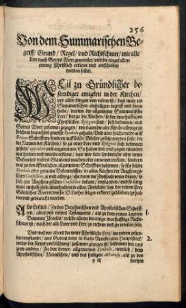 Von dem Summarischen Begriff/ Grund/ Regel/ und Richtschnur wie alle Lere nach Gottes Wort geurteilet ... und entscheiden werden sollen.