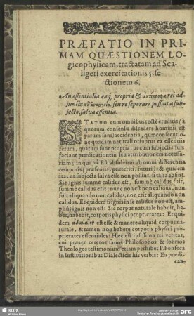 Praefatio In Primam Quaestionem Logicophysicam, tractatam ad Scaligeri exercitationis 5. sectionem 6.