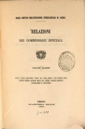 Relazioni dei commissarii speciali : Reale Comitato dell'Esposizione internazionale del 1862. 4