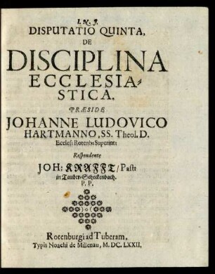 Disputatio Quinta De Disciplina Ecclesiastica.