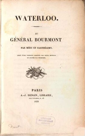 Waterloo : Au Général Bourmont