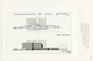 Jugendgästehaus für Berlin, Berlin-Charlottenburg (Diplomarbeit bei Willy Kreuer): Ansicht Grolmannstraße und Schnittansicht 1:200