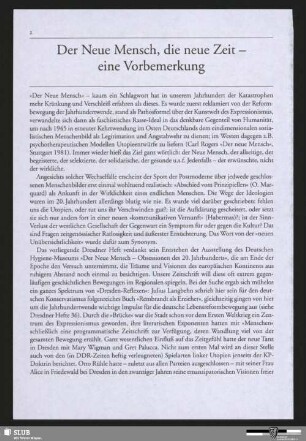 Der Neue Mensch, die neue Zeit - eine Vorbemerkung
