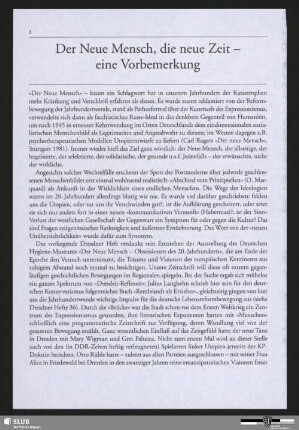 Der Neue Mensch, die neue Zeit - eine Vorbemerkung