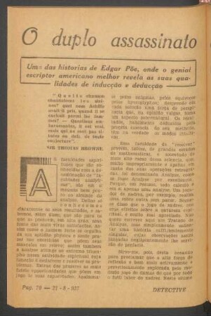 O duplo assassinato da rua Morgue : Uma das historias de Edgar Pöe, onde o genial escriptor americano melhor revela as suas qualidades de inucção e deducção. [Novella completa]