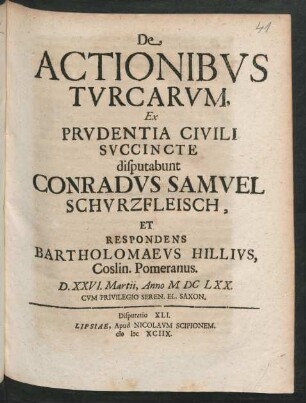 [Disputatio XLI.] De Actionibus Turcarum