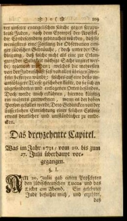 Das dreyzehente Capitel. Was im Jahr 1731, vom 20. bis zum 27. Julii überhaupt vorgegangen.