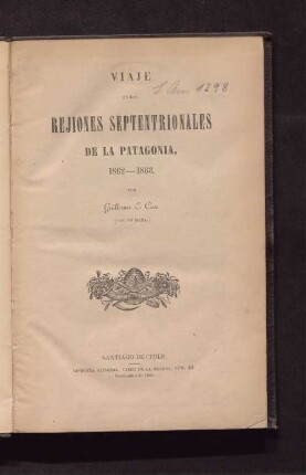 Viaje a las rejiones septentrionales de la Patagonia, 1862 a 1863